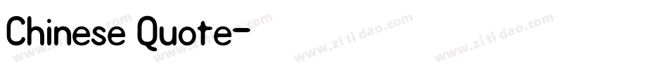 Chinese Quote字体转换